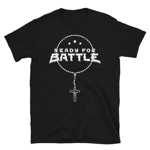 Ready for Battle T-Shirt
